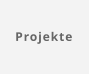 Projekte